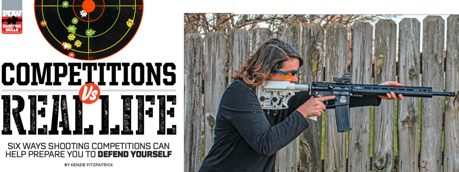 Competitions vs. Real Life: Six Ways Shooting Competitions Can Help Prepare You to Defend Yourself