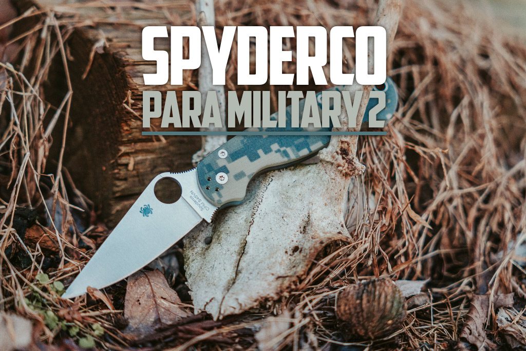 Spyderco Para Military 2 Knife Review