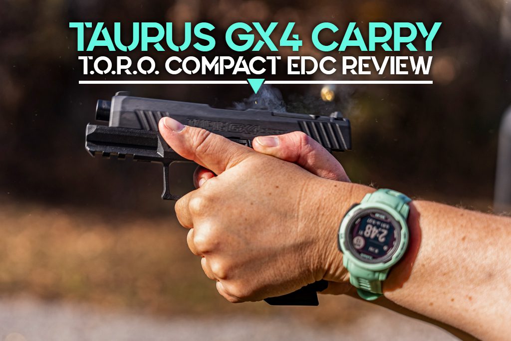 Taurus GX4 Carry Review